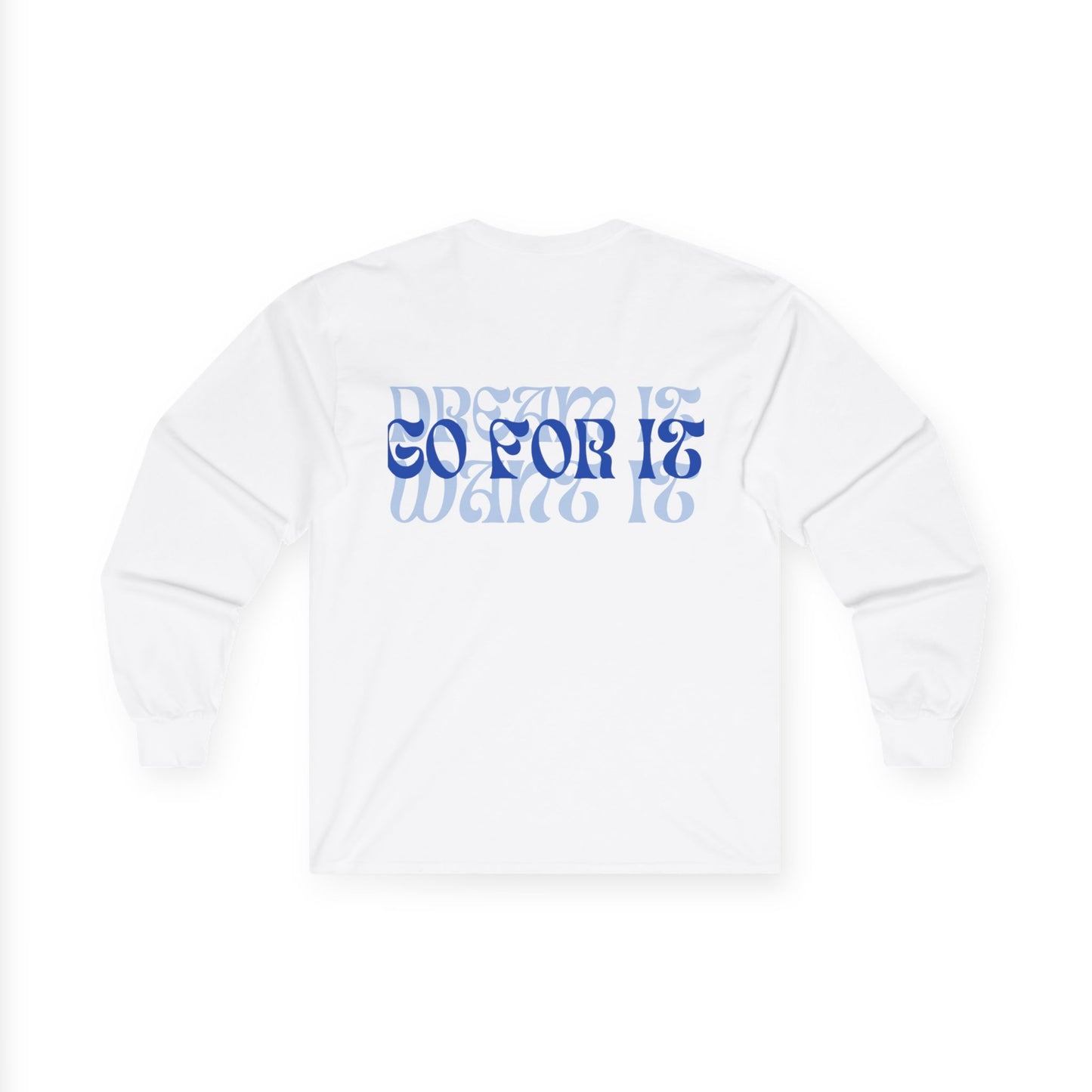 Long Sleeve Tee | Go For It