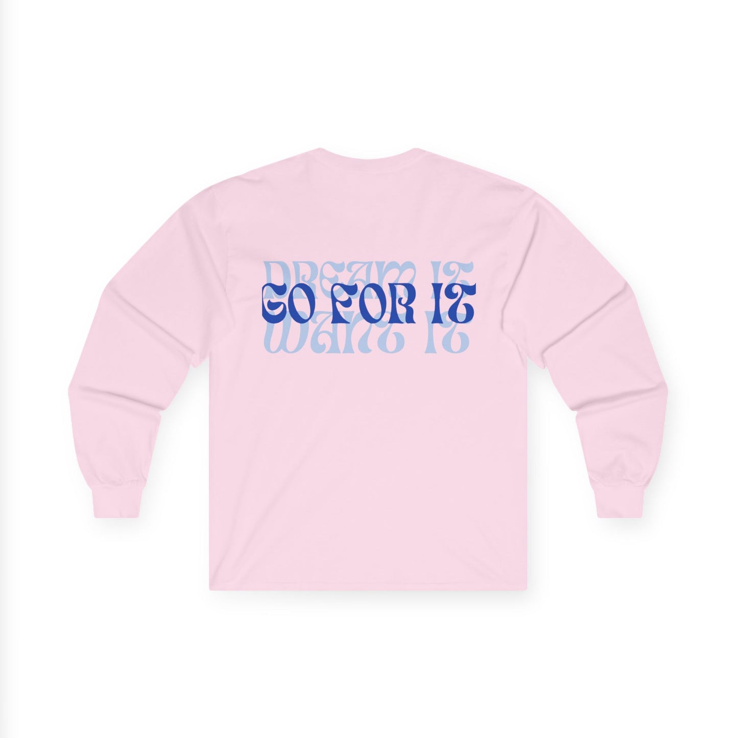 Long Sleeve Tee | Go For It