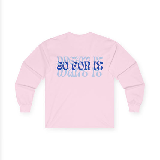 Long Sleeve Tee | Go For It